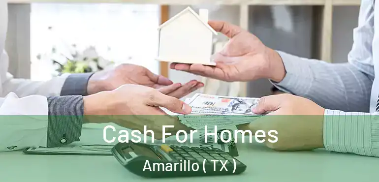  Cash For Homes Amarillo ( TX )