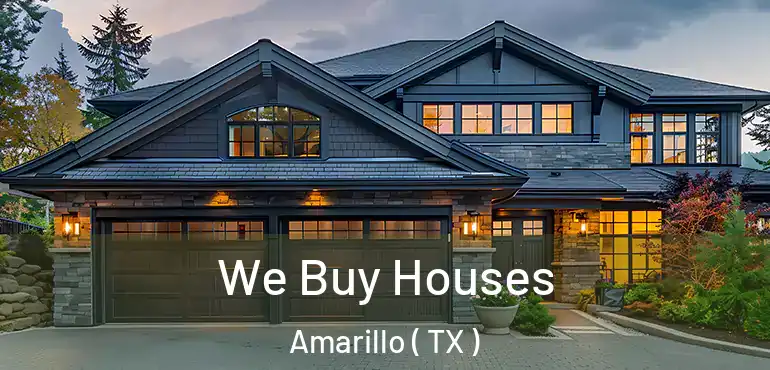  We Buy Houses Amarillo ( TX )